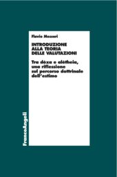 E-book, Introduzione alla teoria delle valutazioni : tra dòxa e alétheia, una riflessione sul percorso dottrinale dell'estimo, Franco Angeli