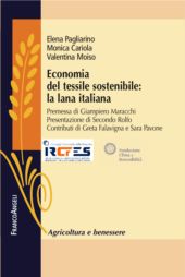 eBook, Economia del tessile sostenibile : la lana italiana, Pagliarino, Elena, Franco Angeli