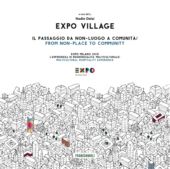 E-book, Expo Village : il passaggio da non-luogo a comunità : Expo Milano 2015 : l'esperienza di residenzialità multiculturale, F. Angeli