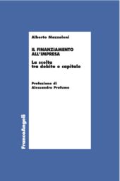 E-book, Il finanziamento all'impresa : la scelta tra debito e capitale, F. Angeli