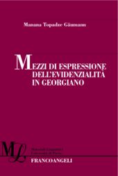 eBook, Mezzi di espressione dell'evidenzialità in Georgiano, Franco Angeli