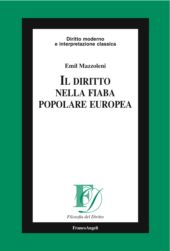 eBook, Il diritto nella fiaba popolare europea, Mazzoleni, Emil, Franco Angeli
