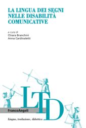 E-book, La lingua dei segni nelle disabilità comunicative, Franco Angeli