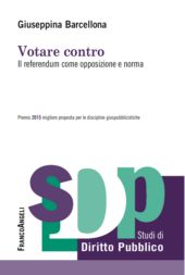 E-book, Votare contro : il referendum come opposizione e norma, Franco Angeli