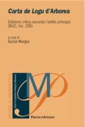 eBook, Carta de logu d'Arborea : edizione critica secondo l'editio princeps (BUC, Inc. 230), Franco Angeli