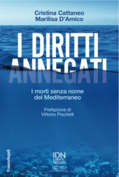 eBook, I diritti annegati : i morti senza nome del Mediterraneo, Franco Angeli