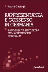 E-book, Rappresentanza e consenso in Germania : Bundesrat e Bundestag nella Repubblica federale, Franco Angeli