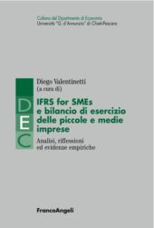 E-book, IFRs for SMEs e bilancio di esercizio delle piccole e medie imprese : analisi, riflessioni ed evidenze empiriche, Franco Angeli