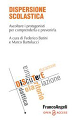 E-book, Dispersione scolastica : Ascoltare i protagonisti per comprenderla e prevenirla, Franco Angeli