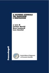 E-book, Il governo aziendale tra tradizione e innovazione, Franco Angeli