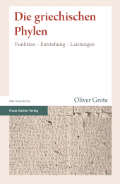E-book, Die griechischen Phylen : Funktion - Entstehung - Leistungen, Franz Steiner Verlag GmbH