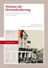 E-book, Weimar als Herausforderung : Die Weimarer Republik und die Demokratie im 21. Jahrhundert, Franz Steiner Verlag GmbH