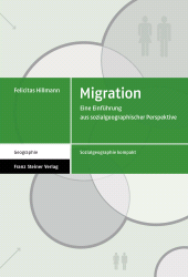 E-book, Migration : Eine Einführung aus sozialgeographischer Perspektive, Franz Steiner Verlag GmbH