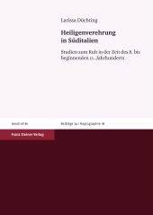 E-book, Heiligenverehrung in Süditalien : Studien zum Kult in der Zeit des 8. bis beginnenden 11. Jahrhunderts, Franz Steiner Verlag GmbH