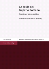 E-book, La caída del Imperio Romano : Cuestiones historiográficas, Franz Steiner Verlag GmbH