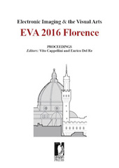 eBook, Electronic imaging & the visual arts : EVA 2016 Florence : 11-12 May 2016, Firenze University Press