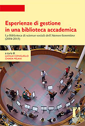 E-book, Esperienze di gestione in una biblioteca accademica : la Biblioteca di scienze sociali dell'Ateneo fiorentino (2004-2015), Firenze University Press