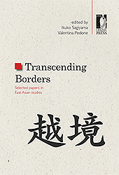 E-book, Transcending Borders : selected papers in East Asian studies, Firenze University Press