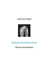 eBook, Diagnosis del hombre actual, López Quintás, Alfonso, Universidad Francisco de Vitoria