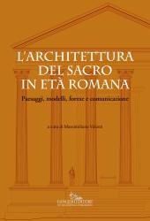 E-book, L'architettura del sacro in età romana : paesaggi, modelli, forme e comunicazione, Gangemi
