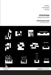 E-book, Le forme del museo : ragionamenti ed esercizi didattici = Architectural shapes of museums : reasoning and learning exercises, Gangemi