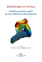 E-book, Rinnovare la tutela : modelli matematici e grafici per una ridefinizione delle prospettive, Gangemi