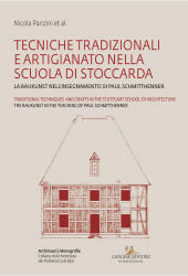 eBook, Tecniche tradizionali e artigianato nella Scuola di Stoccarda : la Baukunst nell'insegnamento di Paul Schmitthenner = Traditional techniques and crafts in the Stuttgart School of Architecture : the Baukunst in the teaching of Paul Schmitthenner, Gangemi