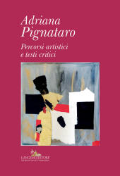 E-book, Adriana Pignataro : percorsi artistici e testi critici, Gangemi