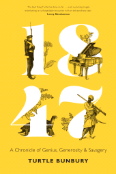 E-book, 1847 : A Chronicle of Genius, Generosity & Savagery, Gill Books