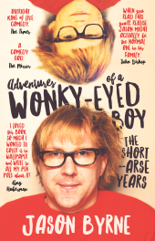 E-book, Adventures of a Wonky-Eyed Boy : The Short Arse Years, Gill Books