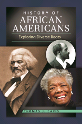 E-book, History of African Americans : Exploring Diverse Roots, Greenwood Press