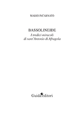 eBook, Bassolineide : i tredici miracoli di sant'Antonio di Afragola, Guida editori