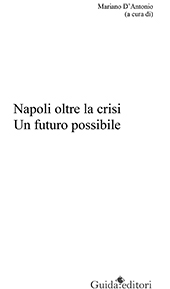 eBook, Napoli oltre la crisi : un futuro possibile, Guida editori