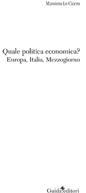 E-book, Quale politica economica? : Europa, Italia, Mezzogiorno, Guida editori