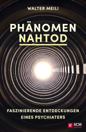 eBook, Phänomen Nahtod : Faszinierende Entdeckungen eines Psychiaters, Hänssler
