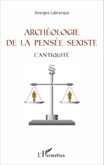 E-book, Archéologie de la pensée sexiste : l'Antiquité, L'Harmattan