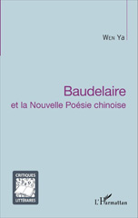 E-book, Baudelaire et la nouvelle poésie chinoise, Wen, Ya., L'Harmattan