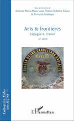 E-book, Arts & frontières : Espagne & France : XXe siècle, L'Harmattan