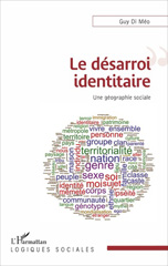 E-book, Le désarroi identitaire : une géographie sociale, Di Méo, Guy., L'Harmattan