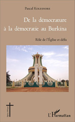 E-book, De la démocrature à la démocratie au Burkina : rôle de l'Église et défis, L'Harmattan