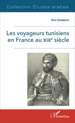 E-book, Les voyageurs tunisiens en France au XIXe siècle, L'Harmattan
