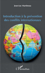 E-book, Introduction à la prévention des conflits internationaux, Martineau, Jean-Luc, L'Harmattan