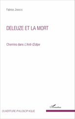 E-book, Deleuze et la mort : chemins dans L'anti-Oedipe, Jambois, Fabrice, L'Harmattan