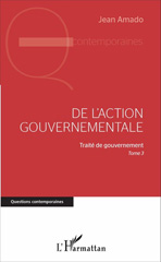 eBook, Traité de gouvernement, vol. 3 : De l'action gouvernementale, L'Harmattan