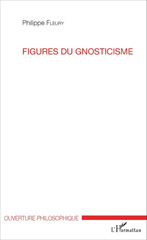 eBook, Figures du gnosticisme, Fleury, Philippe, L'Harmattan