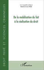 E-book, De la mobilisation du fait à la réalisation du droit, L'Harmattan