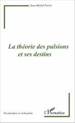 eBook, La théorie des pulsions et ses destins, L'Harmattan