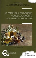 eBook, Le patrimoine en bouche, nouveaux appétits, nouvelles mythologies, L'Harmattan