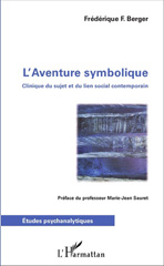 E-book, L'aventure symbolique : clinique du sujet et du lien social contemporain, L'Harmattan