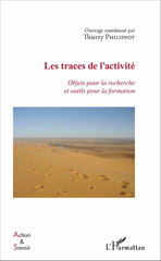 E-book, Les traces de l'activité : objets pour la recherche et outils pour la formation, L'Harmattan